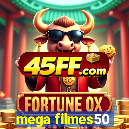 mega filmes50